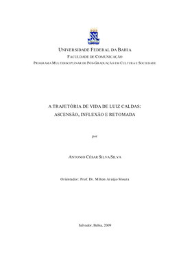 A Trajetória De Vida De Luiz Caldas: Ascensão, Inflexão E Retomada