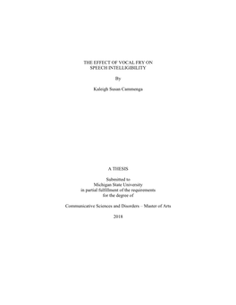 THE EFFECT of VOCAL FRY on SPEECH INTELLIGIBILITY By