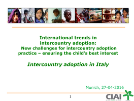 INTERCOUNTRY ADOPTION PROCESS in ITALY Adoption