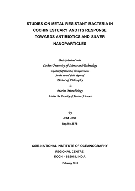 Studies on Metal Resistant Bacteria Incochin Estuary and Its Responsetowards Antibiotics and Silvernanoparticles