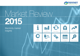 Tennet Market Review 2015