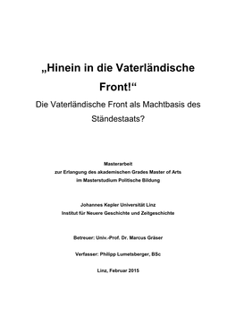 „Hinein in Die Vaterländische Front!“ Die Vaterländische Front Als Machtbasis Des Ständestaats?