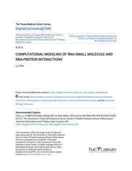 Computational Modeling of Rna-Small Molecule and Rna-Protein Interactions