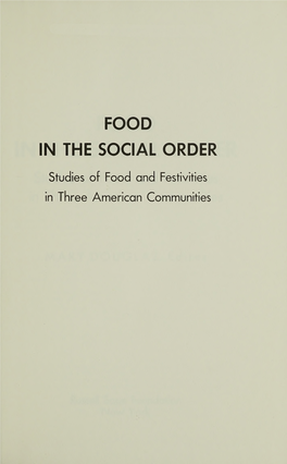 Studies of Food and Festivities in Three American Communities