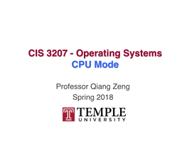 CIS 3207 - Operating Systems CPU Mode