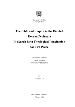The Bible and Empire in the Divided Korean Peninsula in Search for a Theological Imagination for Just Peace