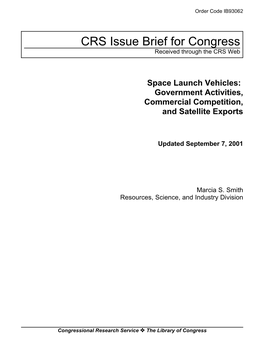 Space Launch Vehicles: Government Activities, Commercial Competition, and Satellite Exports