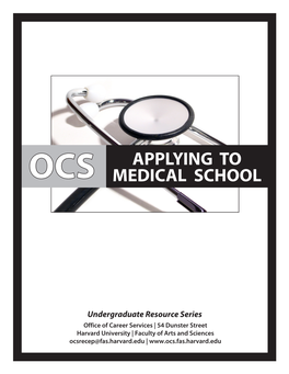 Ocs Applying to Medical School