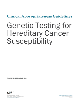 Genetic Testing for Hereditary Cancer Susceptibility