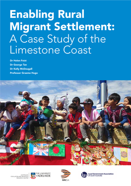 Enabling Rural Migrant Settlement: a Case Study of the Limestone Coast