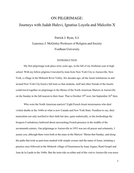 Journeys with Judah Halevi, Ignatius Loyola and Malcolm X