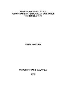 Parti Islam Sa-Malaysia: Kepimpinan Dan Perjuangan Dari Tahun 1951 Hingga 1970