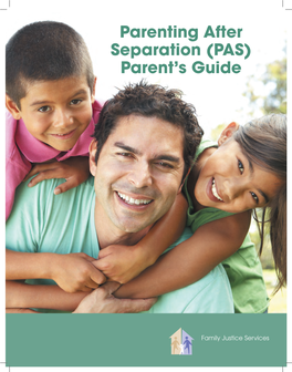 Parenting After Separation (PAS) Parent's Guide