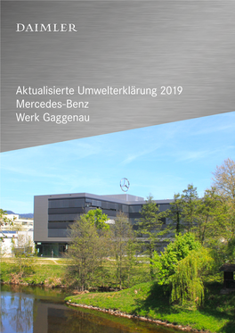 Aktualisierte Umwelterklärung 2019 Mercedes-Benz Werk Gaggenau 2 Aktualisierte Umwelterklärung 2019