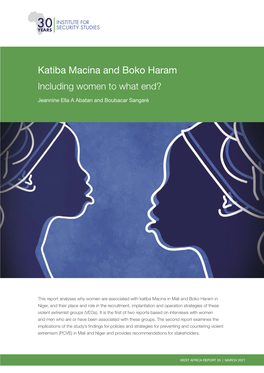 KATIBA MACINA and BOKO HARAM: INCLUDING WOMEN to WHAT END? Introduction and Other Functions, Thereby Challenging the Traditional Gender Roles in Combat Situations