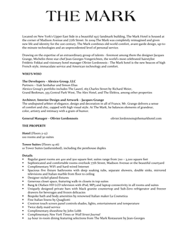 Located on New York's Upper East Side in a Beautiful 1927 Landmark Building, the Mark Hotel Is Housed at the Corner of Madison