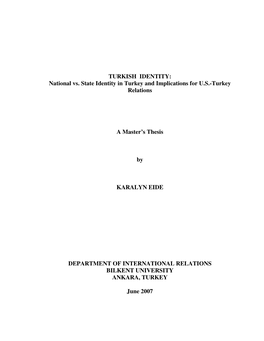 TURKISH IDENTITY: National Vs. State Identity in Turkey and Implications for U.S.-Turkey Relations