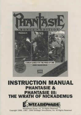 INSTRUCTION MANUAL PHANTASIE Be PHANTASIE Ill: the WRATH of NICKADEMUS