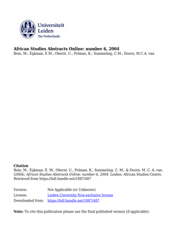 African Studies Abstracts Online: Number 6, 2004 Boin, M.; Eijkman, E.M.; Oberst, U.; Polman, K.; Sommeling, C.M.; Doorn, M.C.A