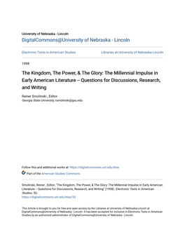 The Millennial Impulse in Early American Literature -- Questions for Discussions, Research, and Writing