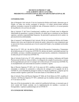 Decreto Supremo N° 4480 Luis Alberto Arce Catacora Presidente Constitucional Del Estado Plurinacional De Bolivia