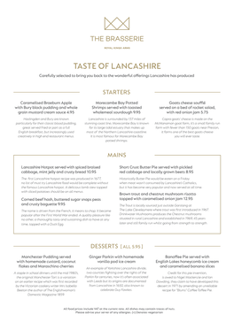 Taste of Lancashire Carefully Selected to Bring You Back to the Wonderful Offerings Lancashire Has Produced