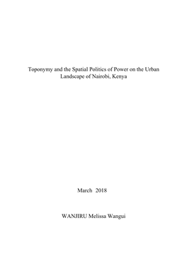 Toponymy and the Spatial Politics of Power on the Urban Landscape of Nairobi, Kenya