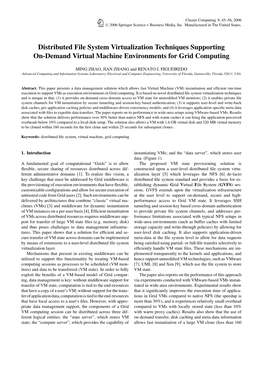 Distributed File System Virtualization Techniques Supporting On-Demand Virtual Machine Environments for Grid Computing