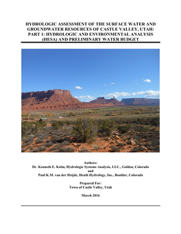 Hydrologic Assessment of the Surface Water and Groundwater Resources of Castle Valley, Utah: Part 1: Hydrologic and Environment