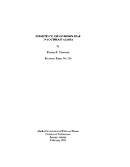 Subsistence Use of Brown Bear in Southeast Alaska