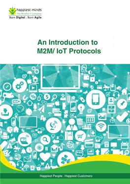 An Introduction to M2M/ Iot Protocols