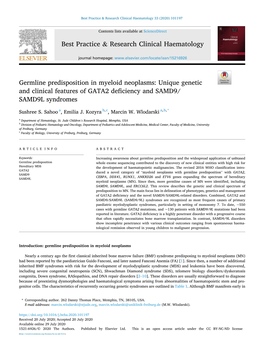 Unique Genetic and Clinical Features of GATA2 Deficiency and SAMD9/ SAMD9L Syndromes