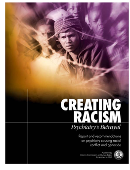 Psychiatry Creating Racism