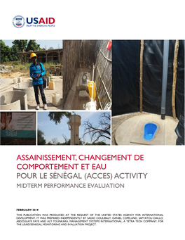 Assainissement, Changement De Comportement Et Eau Pour Le Sénégal (Acces) Activity Midterm Performance Evaluation