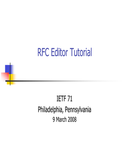 RFC Editor Tutorial