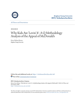 Why Kids Are 'Lovin' It': a Q Methodology Analysis of the Appeal of Mcdonald's Erica Nelson Rivera Brigham Young University