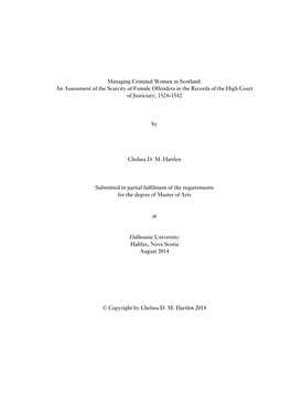 Managing Criminal Women in Scotland: an Assessment of the Scarcity of Female Offenders in the Records of the High Court of Justiciary, 1524-1542