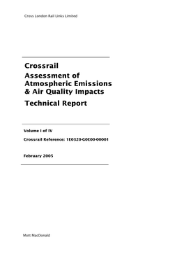 Crossrail Assessment of Atmospheric Emissions & Air Quality Impacts