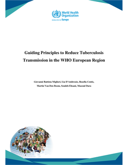 Guiding Principles to Reduce Tuberculosis Transmission in the WHO European Region