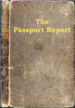 The Passport Report, We Often Heard Lawyers Use the Term "Banking Passport"