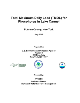 Total Maximum Daily Load (TMDL) for Phosphorus in Lake Carmel Final