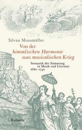 Von Der Himmlischen Harmonie Zum Musicalischen Krieg Das Achtzehnte Jahrhundert Supplementa