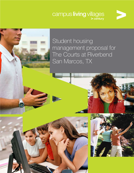 Student Housing Management Proposal for the Courts at Riverbend >San Marcos, TX >