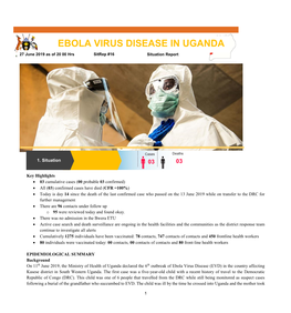 EBOLA VIRUS DISEASE in UGANDA 27 June 2019 As of 20 00 Hrs Sitrep #16 Situation Report