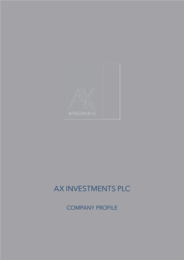 AX Investments PLC | Company Profile