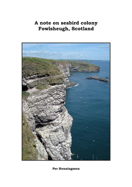 A Note on Seabird Colony Fowlsheugh, Scotland