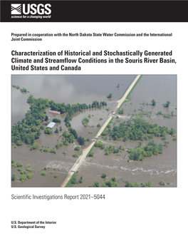 Characterization of Historical and Stochastically Generated Climate and Streamflow Conditions in the Souris River Basin, United States and Canada
