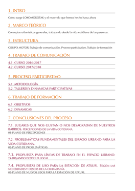 1. Intro 2. Marco Teórico 3. Estructura 4. Trabajo De