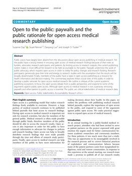 Paywalls and the Public Rationale for Open Access Medical Research Publishing Suzanne Day1* , Stuart Rennie2,3, Danyang Luo4 and Joseph D