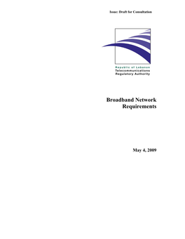 Broadband Network Requirements